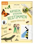 Bild von Expedition Natur Rätseln, Stickern, Bestimmen - Insekten & Co. , VE-1