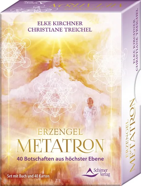 Bild von Kirchner, Elke: Erzengel Metatron - 40 Botschaften aus höchster Ebene