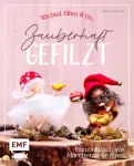 Bild von Schade-Fox L: Zauberhaft gefilzt:Weihnachts-Wichtel, Elfen & Co. ganz ei