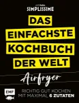 Bild von Mallet J: Simplissime – Das einfachsteKochbuch der Welt: Airfryer