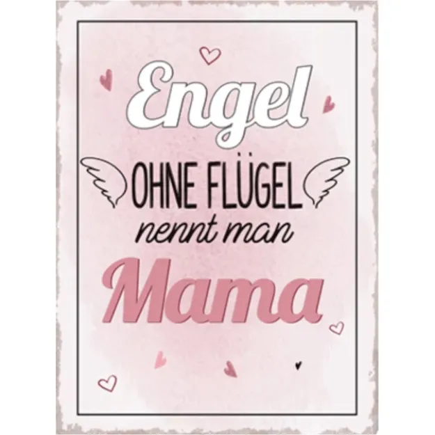 Bild von Schild Engel ohne Flügel nennt man Mama, 26 × 35 cm