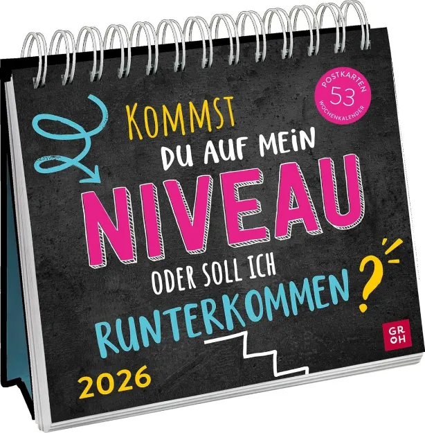 Bild von Buck, Julia: Postkartenkalender 2026: Kommst du auf mein Niveau oder soll ich ru