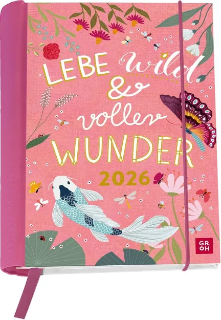 Bild von Buchkalender 2026: Lebe wild und voller Wunder