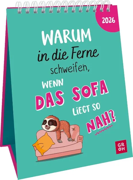Bild von Wochenkalender 2026: Warum in die Ferne schweifen, wenn das Sofa liegt so nah?