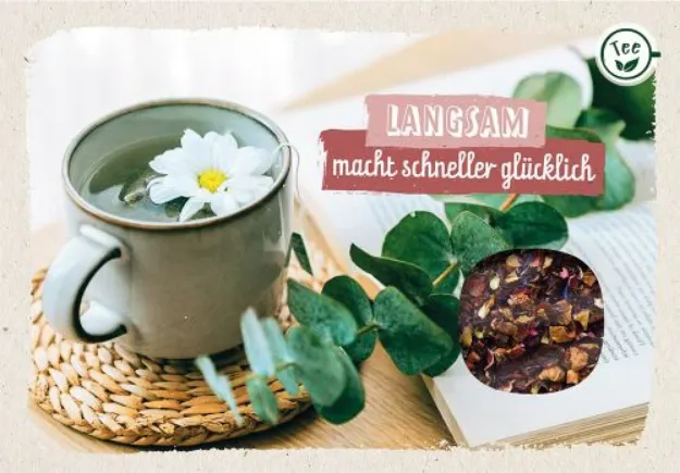 Bild von Teekarte - Langsam macht schneller glücklich