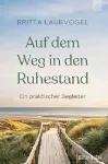 Bild von Laubvogel B: Auf dem Weg in denRuhestand