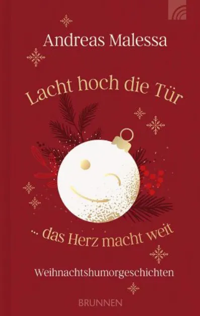 Bild von Malessa A: Lacht hoch die Tür ... dasHerz macht weit