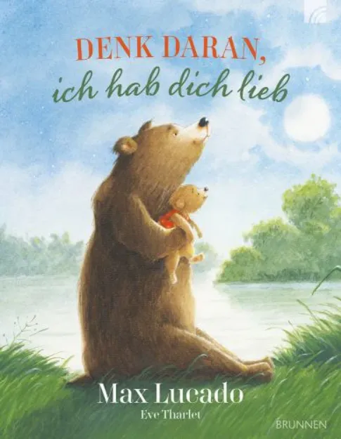 Bild von Lucado M: Denk daran, ich hab dich lieb