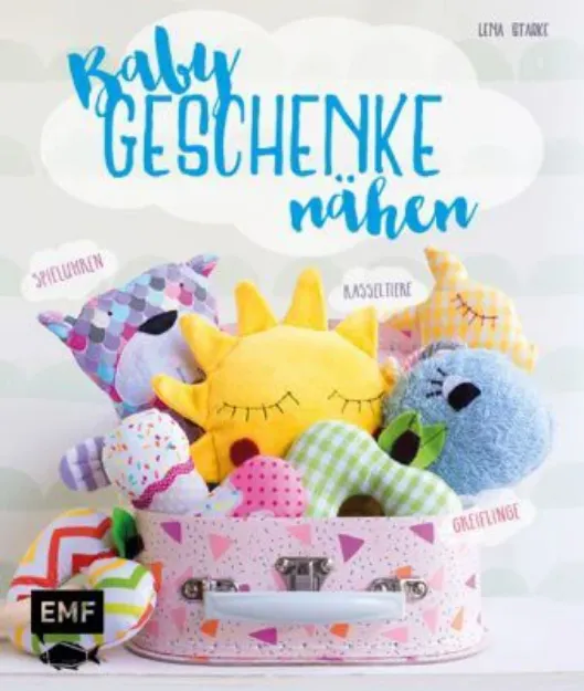 Bild von Starke L: Babygeschenke nähen