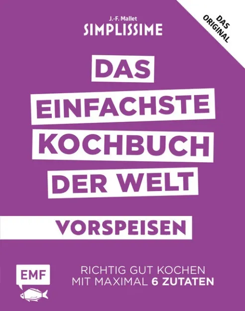 Bild von Mallet J: Simplissime – Das einfachsteKochbuch der Welt: Vorspeisen
