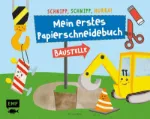 Bild von von Miller P: Schnipp, schnipp, hurra!Mein erstes Papierschneidebuch – Bauste