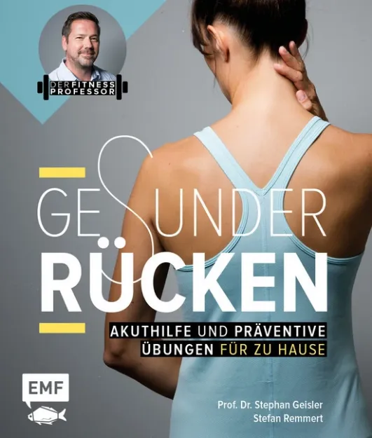 Bild von Geisler S: Der Fitnessprofessor –Gesunder Rücken