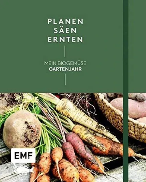 Bild von Holländer A: Planen, säen, ernten – MeinBiogemüse-Gartenjahr