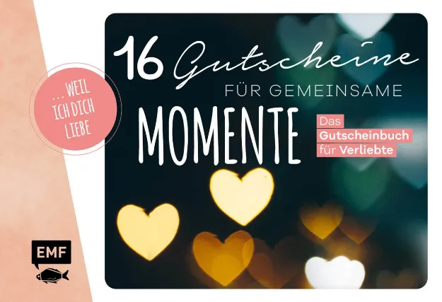 Bild von weil ich dich liebe – 16 Gutscheine fürgemeinsame Momente