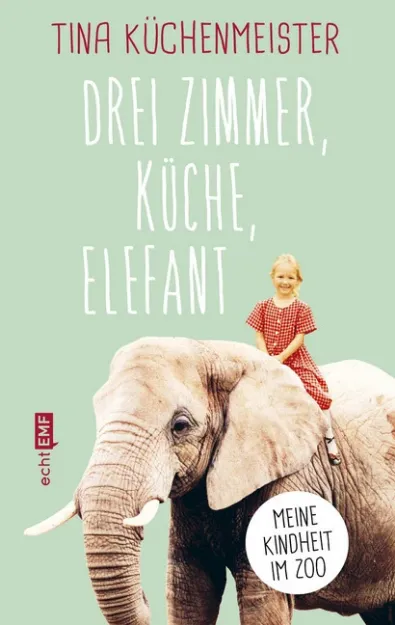 Bild von Küchenmeister T: Drei Zimmer, Küche,Elefant