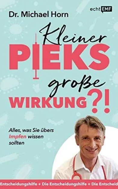 Bild von Horn M: Kleiner Pieks, grosse Wirkung –Alles, was Sie übers Impfen wissen soll