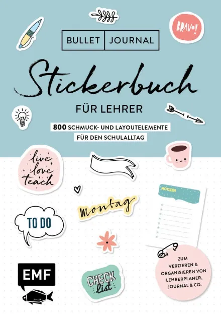 Bild von Bullet Journal – Stickerbuch für Lehrer:700 Schmuck- und Layoutelemente für den