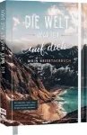 Bild von Die Welt wartet auf dich – MeinReisetagebuch