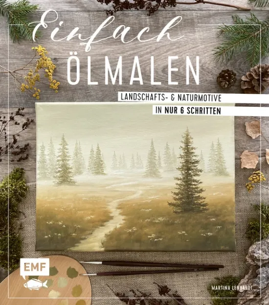 Bild von Lenhardt M: Einfach Ölmalen