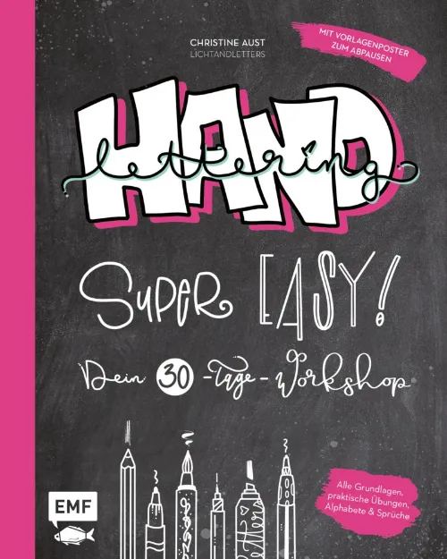 Bild von Aust C: Handlettering – Super easy! Dein30-Tage-Workshop
