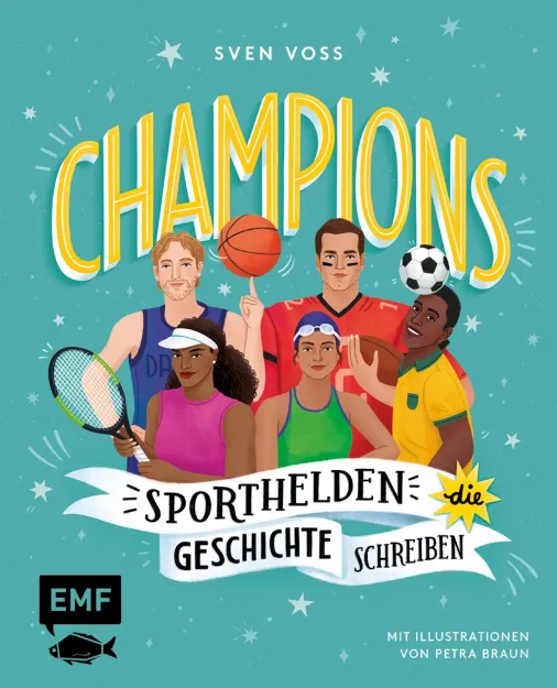Bild von Voss S: Champions – Sporthelden, dieGeschichte schreiben