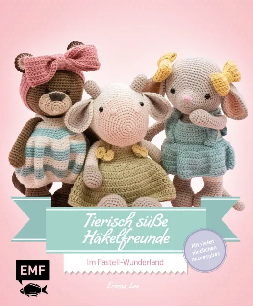 Bild von Lee E: Tierisch süsse Häkelfreunde – ImPastell-Wunderland