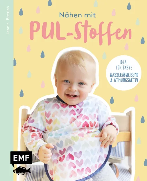 Bild von Bittrich L: Nähen mit PUL-Stoffen –Ideal für Babys