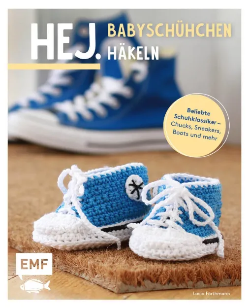 Bild von Förthmann L: Hej. Babyschühchen häkeln