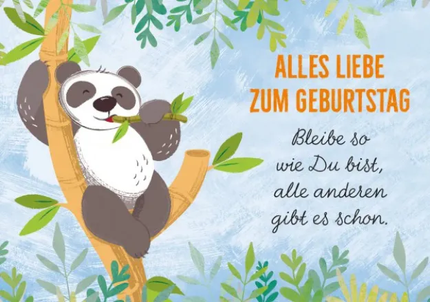 Bild von Faltkarte Alles Liebe zum Geburtstag -Bleibe so wie Du bist, alle anderen gib