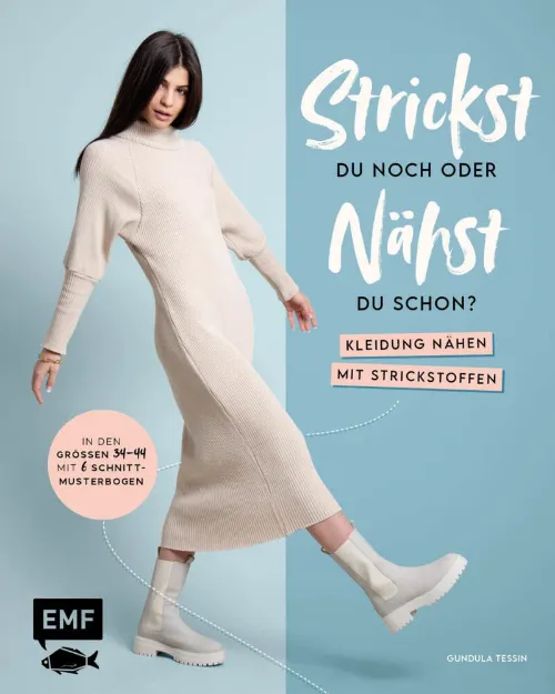 Bild von Tessin G: Strickst du noch oder nähst duschon? Kleidung nähen mit Strickstoffen