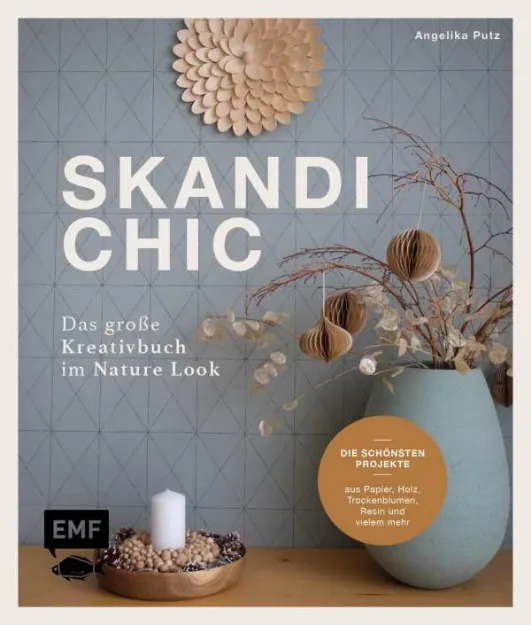 Bild von Putz A: Skandi-Chic – Das grosseKreativbuch im Nature Look