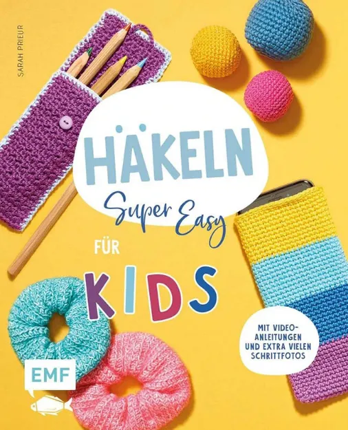 Bild von Prieur S: Häkeln super easy – Für Kids