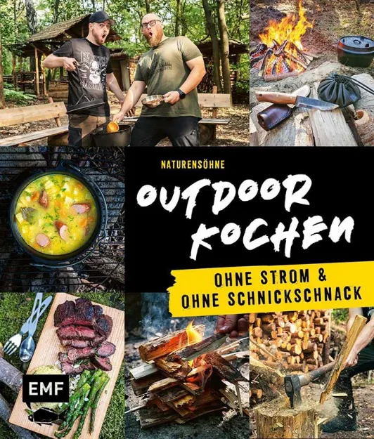 Bild von Naturensöhne: Outdoor Kochen – OhneStrom und ohne Schnickschnack mit den N