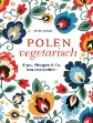 Bild von Korkosz M: Polen vegetarisch