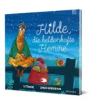 Bild von Fraser L: Hilde, die heldenhafte Henne