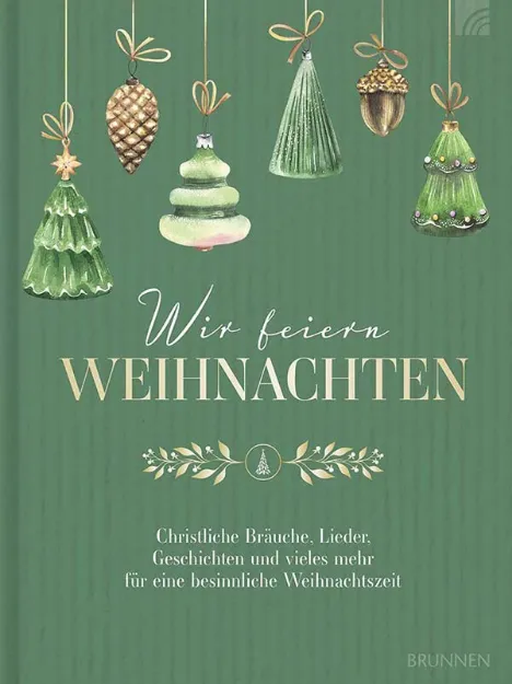 Bild von Wir feiern Weihnachten - Hausbuch