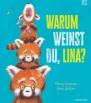 Bild von Emerson P: Warum weinst du, Lina?
