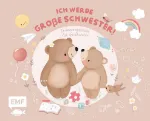Bild von Erinnerungsalbum für Geschwister: Ichwerde grosse Schwester!
