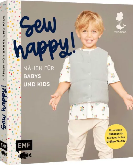 Bild von Stettner A: Sew happy! – Nähen für Babysund Kids mit @von.anne
