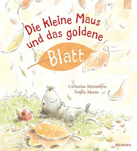 Bild von Metzmeyer C: Die kleine Maus und dasgoldene Blatt