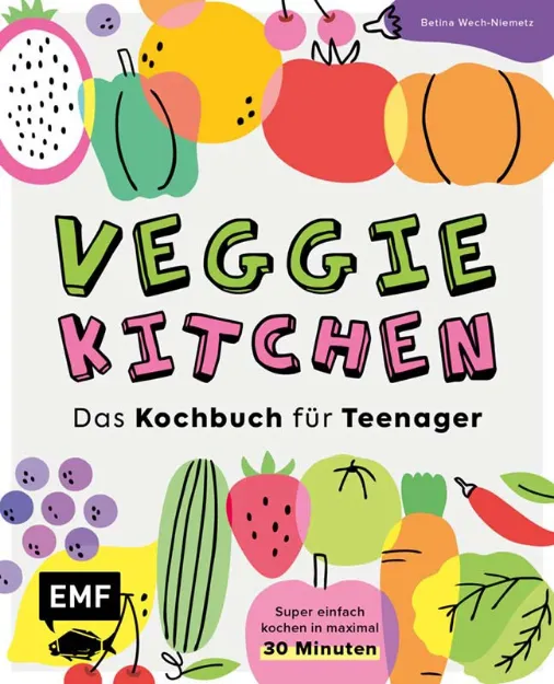 Bild von Wech-Niemetz B: Veggie kitchen – DasKochbuch für Teenager