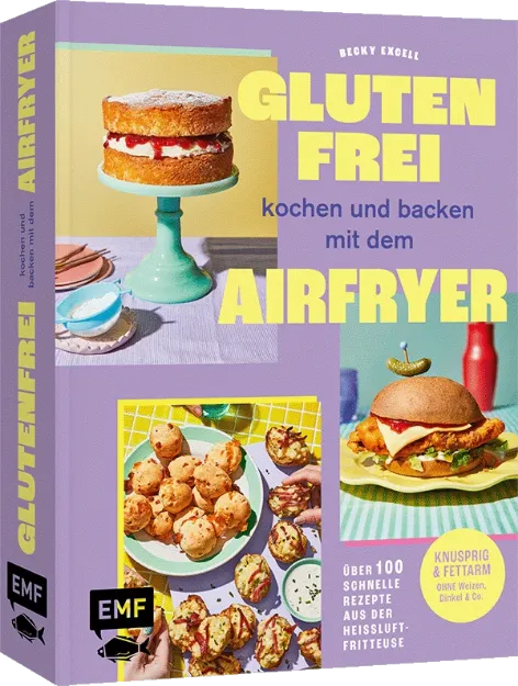 Bild von Excell B: Glutenfrei kochen und backenmit dem Airfryer