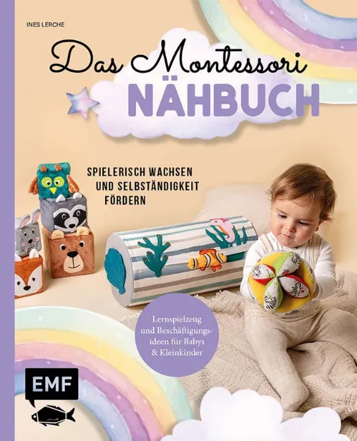 Bild von Lerche I: Das Montessori-Nähbuch –Spielerisch wachsen und Selbstständigke