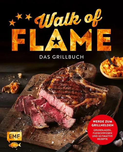 Bild von Walk of flame – Das Grillbuch