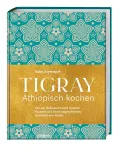 Bild von Alemayoh S: Tigray - Äthiopisch kochen