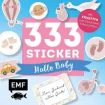 Bild von 333 Sticker – Hallo Baby: Etiketten undAufkleber mit beschreibbarer Oberfläche