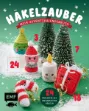 Bild von Förthmann L: Mein Adventskalender-BuchHäkelzauber