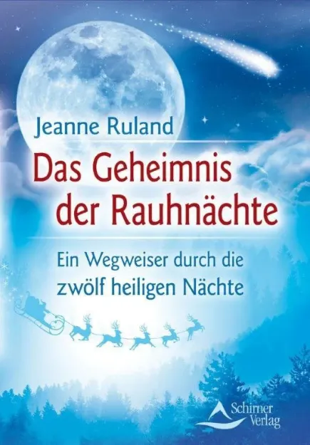 Bild von Ruland, Jeanne: Das Geheimnis der Rauhnächte