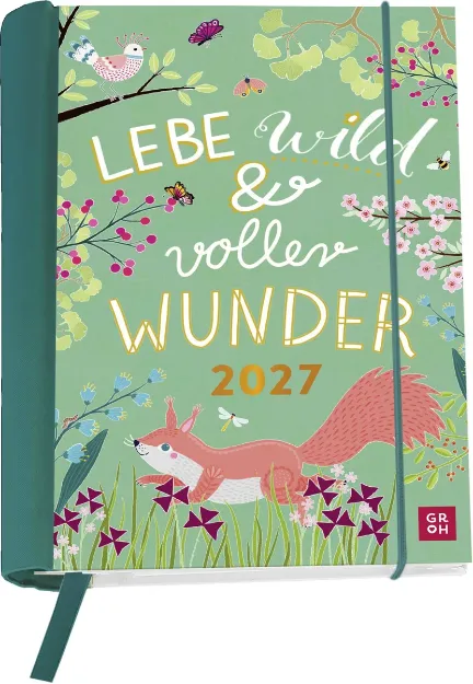 Bild von BK Völker, Lebe wild und voller Wunder 2027