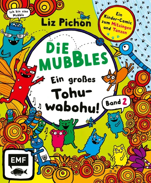 Bild von Pichon L: Die Mubbles (Band 2): Eingrosses Tohuwabohu! Ein Kinder-Comic von